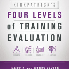 Kirkpatrick S Four Levels of Training Evaluation