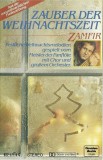 Gheorghe Zamfir - Zauber Der Weihnachtszeit, Caseta audio