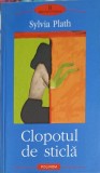 CLOPOTUL DE STICLA-SYLVIA PLATH-264995