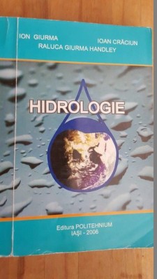 Hidrologie- Ion Giurma, Ioan Craciun, Raluca Giurma Handley foto