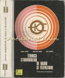 Tehnica Studiourilor Radio TV - Simion Zaharia, Constantin Serbu, Liviu Zanescu - Electrotehnica, 1973, 574 pagini