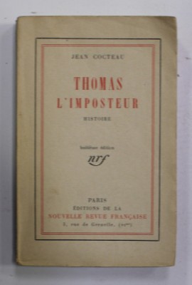 THOMAS L &amp;#039;IMPOSTEUR - HISTORIE par JEAN COCTEAU , 1923 foto