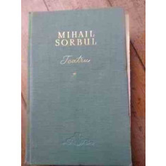 Teatru Vol.1 - Mihail Sorbul ,527267