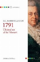 1791. Ultimul an al lui Mozart foto