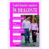 Codul bunelor maniere in dragoste - Adina Mutar