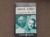 L. Durrell - H. Miller - Corespondenta 1935-1980