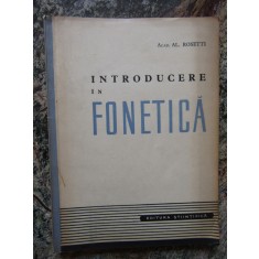 ALEXANDRU ROSETTI - INTRODUCERE IN FONETICA