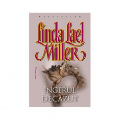 Îngerul decăzut - Paperback brosat - Linda Lael Miller - Miron