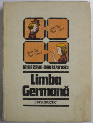 LIMBA GERMANA CURS PRACTIC 1 de JEAN LIVESCU , EMILIA SAVIN , BASILIUS ABAGER , BUCURESTI , 1985 foto