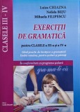 Exercitii de gramatica pentru clasele a III-a si a IV-a - Luiza Chiazna
