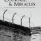 Luck, Courage, &amp; Miracles: Surviving the Jewish Ghettos of Poland and Escaping the Nazi Death Camps