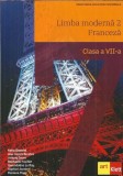Cumpara ieftin Limba moderna 2 - Franceza - Manual clasa a VII-a - Ana Castro Benitez, Antony Sevre, Gwendoline Le Ray, Katia Brandel, Mariana Popa, Raphaele Fouille