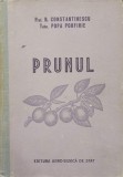 Prunul - N. Constantinescu, Popa Porfirie (1956) Agro-Silvica, Biologie, Coperta Cartonata, 229 pagini