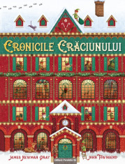 Cronicile Craciunului - James Newman Gray, John Townsend foto