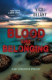 Blood and Belonging: A Ray Robertson Mystery