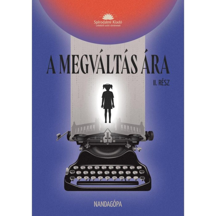A megv&aacute;lt&aacute;s &aacute;ra - II.r&eacute;sz - dr. Sch&ouml;nek Zolt&aacute;n Istv&aacute;n