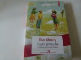 Copii ghetoului - Elias Khoury