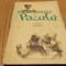 NAZDRAVANIILE LUI PACALA - Iosif Nadejde (editie) - Editura Tineretului, 1956, 84 p. cu desene in text; coperta originala