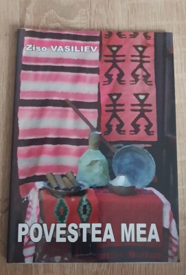 Povestea mea - Ziso Vasiliev (ediție bilingvă) - MACEDONENII ȘI ISTORIA foto