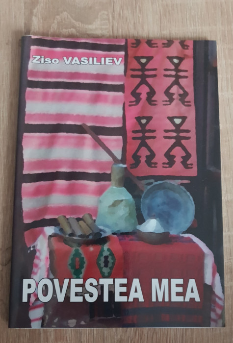 Povestea mea - Ziso Vasiliev (ediție bilingvă) - MACEDONENII ȘI ISTORIA