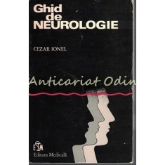 Ghid De Neurologie - Cezar Ionel