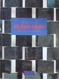Eileen Gray. Design and Architecture (1878-1976) - Philippe Garner