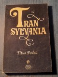 Transilvania Titus Podea bilingva engleza