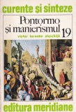 Pontormo si Manierismul - Victor Stoichita, Meridiane, Istoria Artei, Coperta Brosata, Limba Romana, 1978