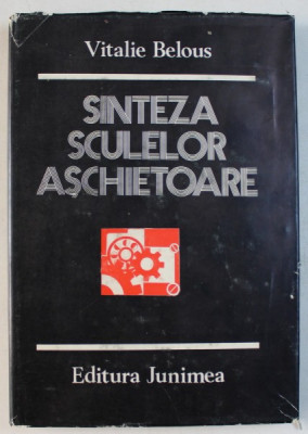 SINTEZA SCULELOR ASCHIETOARE de VITALIE BELOUS , 1980 foto