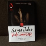 Viata amoroasa - Zeruya Shaler, Humanitas