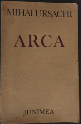 MIHAI URSACHI - ARCA (VERSURI, 1979 / prefata de STEFAN AUG. DOINAS) [DEDICATIE / AUTOGRAF] foto