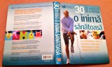 30 De Minute Pe Zi Pentru O Inima Sanatoasa - Editura Reader&#039;s Digest, 2007