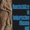 Kunstschatze in Bulgarischen Museen und Klostern