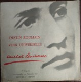 Cumpara ieftin MIHAIL/MICHEL STERIADE: EMINESCU, DESTIN ROUMAIN VOIX UNIVERSELLE (POEMES, 1968)