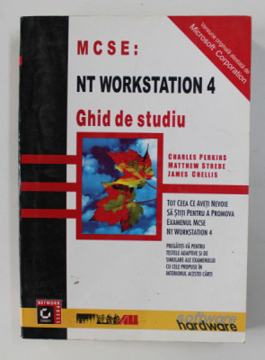MCSE - NT WORKSTATION 4 - GHID DE STUDIU de CHARLES PERKINS ...JAMES CHELLIS , 2000 foto