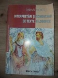 Interpretari si comentarii de texte filosofice- Mihai Voicu