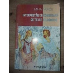 Interpretari si comentarii de texte filosofice- Mihai Voicu