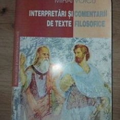 Interpretari si comentarii de texte filosofice- Mihai Voicu
