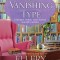 The Vanishing Type: A Charming Bookish Cozy Mystery