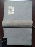 REPUBLICA POPULARA ROMANA - Editura Meridiane, 1960, 870 p., Alta editura