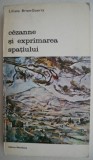 Cumpara ieftin Cezanne si Exprimarea Spatiului - Liliane Brion-Guerry - Carte Beletristica