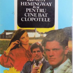 PENTRU CINE BAT CLOPOTELE de ERNEST HEMINGWAY