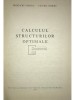 Hristache Popescu - Calculul structurilor optimale (Editia: 1981)