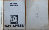 Ioana Petrescu , Fapt divers ,1935 , cu gravuri originale de Ion Anestin , ed. 1