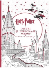 Colorat: Harry Potter. Locuri Si Personaje Magice. Carte De Colorat, - Editura Art