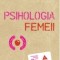 Psihologia Femeii - KAREN HORNEY