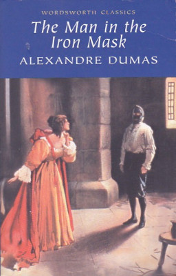 ALEXANDRE DUMAS - THE MAN IN THE IRON MASK ( ENGLEZA ) foto