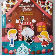 HANSEL ET GRETEL - AVEC DES AUTOCOLLANTS ET DES JEUX AMUSANTS , 2019