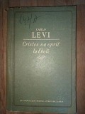 Cristos s-a oprit la Eboli- Carlo Levi