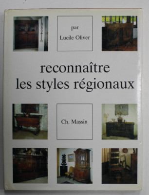 RECONNAITRE LES STYLES REGIONAUX par LUCILE OLIVER , ANII &amp;#039; 80 foto